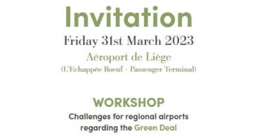 31 mars à l’aéroport de Liège –  Colloque sur les défis des aéroports régionaux dans le contexte du Green Deal
